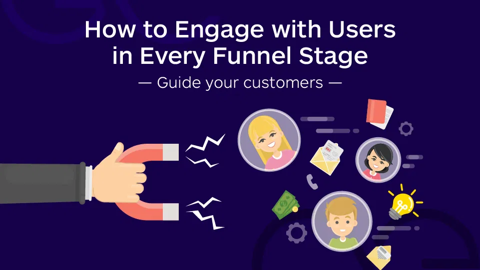 engage with users in every marketing funnel stage glowedge